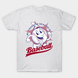 My Favorite Season Is Baseball T-Shirt